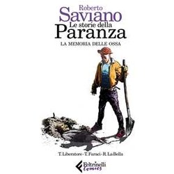 Le Storie Della Paranza. La Memoria Delle Ossa (Vol. 4) Le Storie Della Paranza. La Memoria Delle Ossa (Vol. 4)