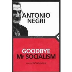 Goodbye Mr socialism