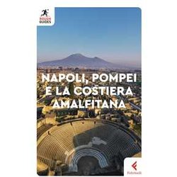 Napoli, Pompei E La Costiera Amalfitana Napoli, Pompei E La Costiera Amalfitana