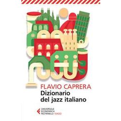 Dizionario Del Jazz Italiano Dizionario Del Jazz Italiano