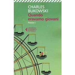 Quando Eravamo Giovani: Vol. 1 Quando Eravamo Giovani: Vol. 1