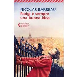 Parigi è Sempre Una Buona Idea Parigi è Sempre Una Buona Idea