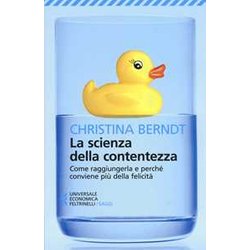 La Scienza Della Contentezza La Scienza Della Contentezza