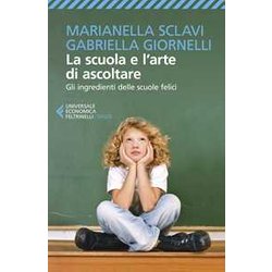 La Scuola E L'arte Di Ascoltare