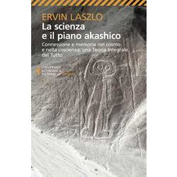 La Scienza E Il Piano Akashico La Scienza E Il Piano Akashico