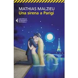 Una Sirena A Parigi Una Sirena A Parigi
