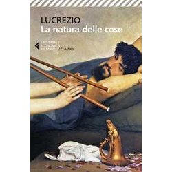 La Natura Delle Cose. Testo Latino A Fro La Natura Delle Cose. Testo Latino A Fro
