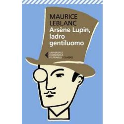 ArsèNe Lupin, Ladro Gentiluomo ArsèNe Lupin, Ladro Gentiluomo
