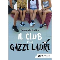 Il Club Delle Gazze Ladre Il Club Delle Gazze Ladre