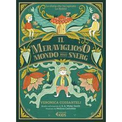 Il Meraviglioso Mondo Degli Snerg Il Meraviglioso Mondo Degli Snerg