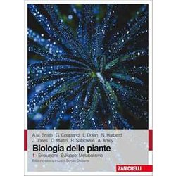 Biologia Delle Piante. Evoluzione Sviluppo Metabolismo (Vol. 1) Biologia Delle Piante. Evoluzione Sviluppo Metabolismo (Vol. 1)