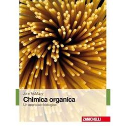 Chimica Organica. Un Approccio Biologico