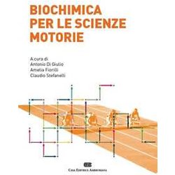 Biochimica Per Le Scienze Motorie Biochimica Per Le Scienze Motorie
