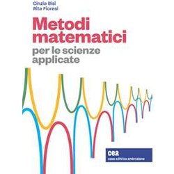 Metodi Matematici Per Le Scienze Applicate. Con E-Book