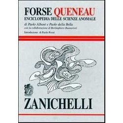 Forse Queneau. Enciclopedia Delle Scienze Anomale Forse Queneau. Enciclopedia Delle Scienze Anomale