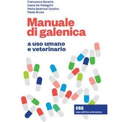 Manuale Di Galenica A Uso Umano E Veterinario. Con Espansione Online