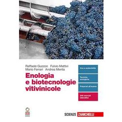 Enologia E Biotecnologie Vitivinicole. Volume Unico. Per La Scuola Secondaria Di Ii Grado. Con Contenuto Digitale (Fornito Elettronicamente) Enologia E Biotecnologie Vitivinicole. Volume Unico. Per La Scuola Secondaria Di Ii Grado. Con Contenuto Digitale (Fornito Elettronicamente)
