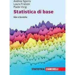 Statistica Di Base. Idee E Tecniche. Con E-Book Statistica Di Base. Idee E Tecniche. Con E-Book
