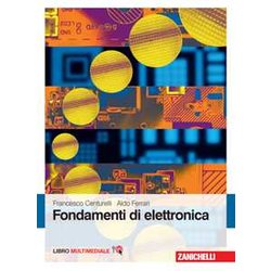 Fondamenti Di Elettronica. Con Contenuto Digitale (Fornito Elettronicamente) Fondamenti Di Elettronica. Con Contenuto Digitale (Fornito Elettronicamente)