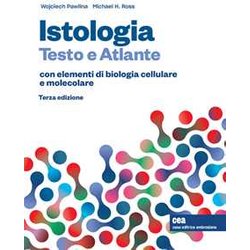 Istologia. Testo E Atlante. Con Elementi Di Biologia Cellulare E Molecolare. Con E-Book Istologia. Testo E Atlante. Con Elementi Di Biologia Cellulare E Molecolare. Con E-Book