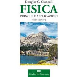 Fisica. Principi E Applicazioni Fisica. Principi E Applicazioni