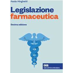 Legislazione Farmaceutica. Con E-Book