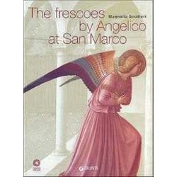 The Frescoes By Angelico At San Marco