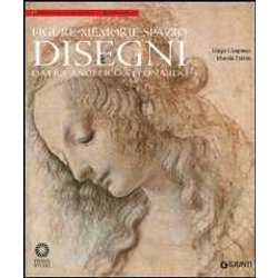 Figure, Memorie, Spazio. Disegni Da Fra' Angelico A Leonardo. Ediz. Illustrata Figure, Memorie, Spazio. Disegni Da Fra' Angelico A Leonardo. Ediz. Illustrata