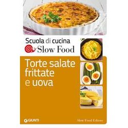 Torte Salate, Frittate E Uova