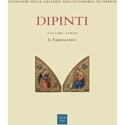 Dipinti. Ediz. Illustrata. Il Tardogotico (Vol. 3) Dipinti. Ediz. Illustrata. Il Tardogotico (Vol. 3)