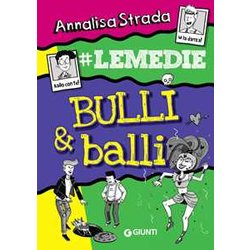 Bulli & Balli. #Le Medie Bulli & Balli. #Le Medie