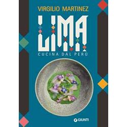 Lima. Cucina Dal Perù: 1 Lima. Cucina Dal Perù: 1