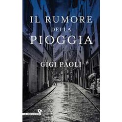 Il Rumore Della Pioggia Il Rumore Della Pioggia