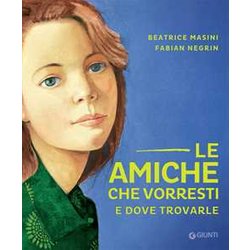 Le Amiche Che Vorresti E Dove Trovarle