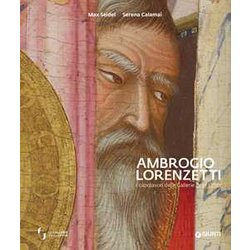 Ambrogio Lorenzetti. I Capolavori Delle Gallerie Degli Uffizi. Ediz. A Colori Ambrogio Lorenzetti. I Capolavori Delle Gallerie Degli Uffizi. Ediz. A Colori