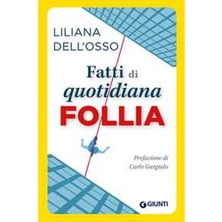 Fatti Di Quotidiana Follia Fatti Di Quotidiana Follia