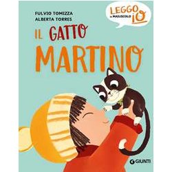 Il Gatto Martino. Ediz. A Colori Il Gatto Martino. Ediz. A Colori