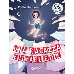 Una Ragazza E 11 Magliette Una Ragazza E 11 Magliette