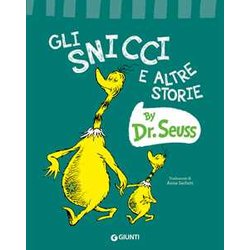 Gli Snicci E Altre Storie. Ediz. A Colori Gli Snicci E Altre Storie. Ediz. A Colori