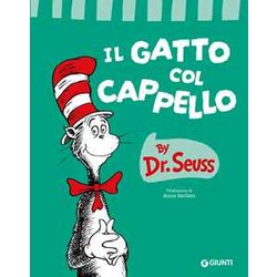 Il gatto col cappello. Ediz. a colori