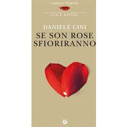 Se Son Rose Sfioriranno Se Son Rose Sfioriranno