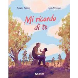 Mi Ricordo Di Te. Ediz. A Colori Mi Ricordo Di Te. Ediz. A Colori