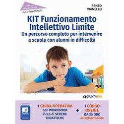 Kit Funzionamento Intellettivo Limite. Un Percorso Completo Per Intervenire A Scuola Con Alunni In Difficoltà . Con Espansione Online Kit Funzionamento Intellettivo Limite. Un Percorso Completo Per Intervenire A Scuola Con Alunni In Difficoltà . Con Espansione Online