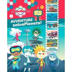 Avventure Salvapianeta! Meteoheroes. Ediz. A Colori Avventure Salvapianeta! Meteoheroes. Ediz. A Colori