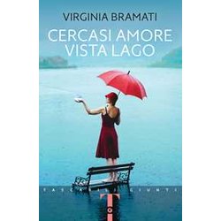 Cercasi Amore Vista Lago Cercasi Amore Vista Lago