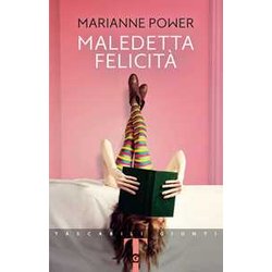 Maledetta Felicità Maledetta FelicitÃ