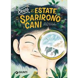L'estate In Cui Sparirono I Cani L'estate In Cui Sparirono I Cani