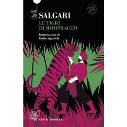 Le Tigri Di Mompracem Le Tigri Di Mompracem