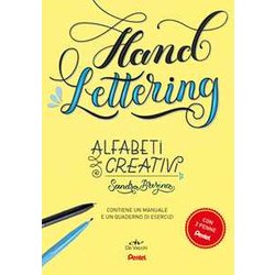 Hand Lettering. Alfabeti Creativi. Con 2 Penne Pentel Hand Lettering. Alfabeti Creativi. Con 2 Penne Pentel