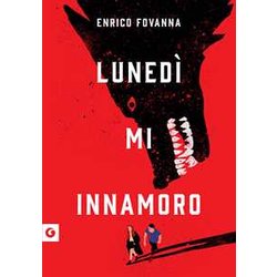 Lunedì Mi Innamoro Lunedì Mi Innamoro